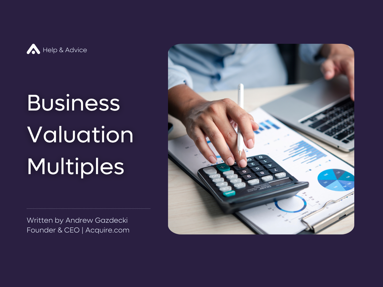 Business valuation multiples by industry – Acquire.com Blog